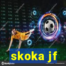 skoka jf